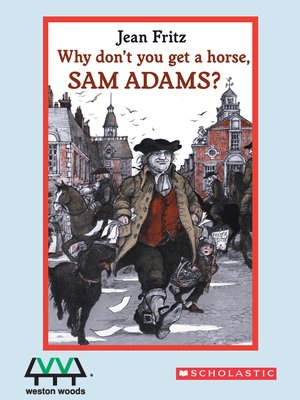 cover image of Why Don't You Get a Horse, Sam Adams?